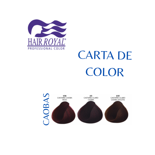 HAIR ROYAL – CARTA DE COLOR – CAOBAS